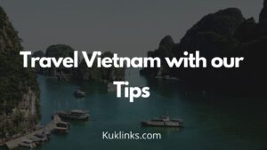 Read more about the article The Most Beautiful Places in Vietnam
