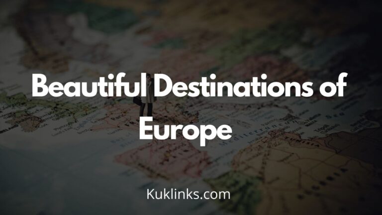 Read more about the article 10 Most Beautiful Destinations in Europe