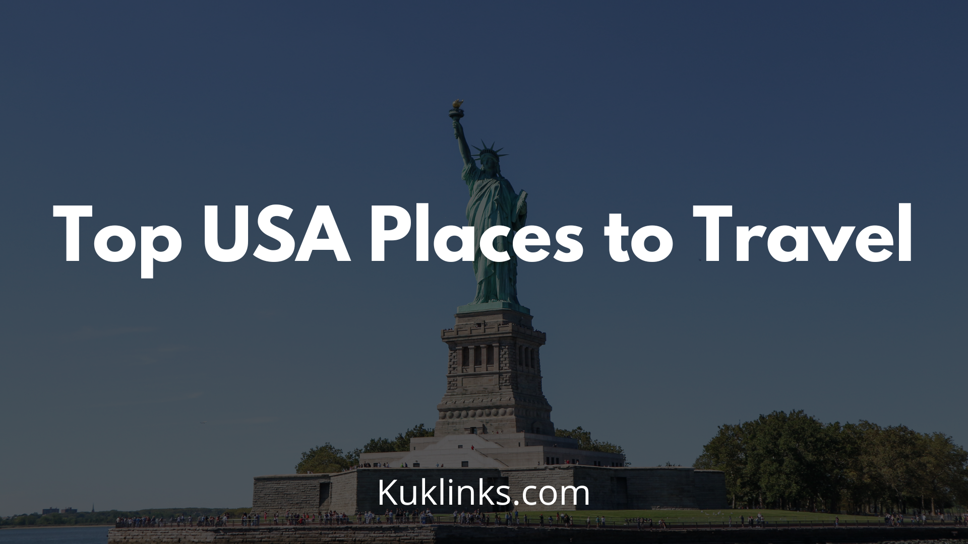 You are currently viewing Top USA Places to Travel